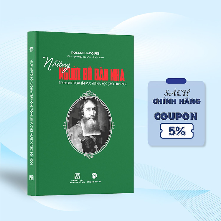 Những Người Bồ Đào Nha Tiên Phong Trong Lĩnh Vực Việt Ngữ Học (Cho Đến 1650)