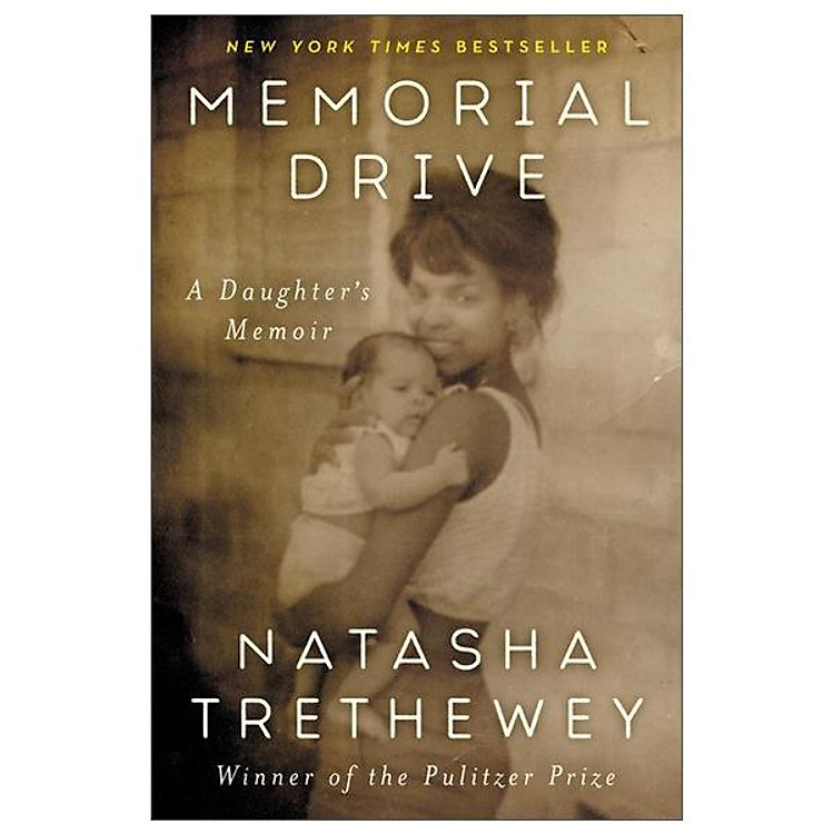 Memorial Drive: A Daughter’s Memoir