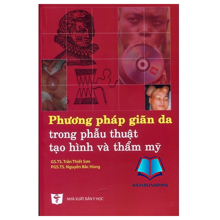 Sách - Phương pháp giãn da trong phẫu thuật tạo hình và thẩm mỹ (Y)