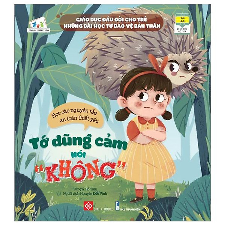 Giáo Dục Đầu Đời Cho Trẻ - Những Bài Học Tự Bảo Vệ Bản Thân