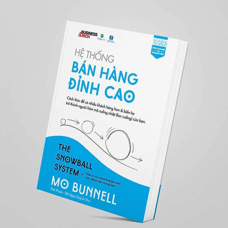 Hệ thống bán hàng đỉnh cao - The Snowball System - Ảnh 3