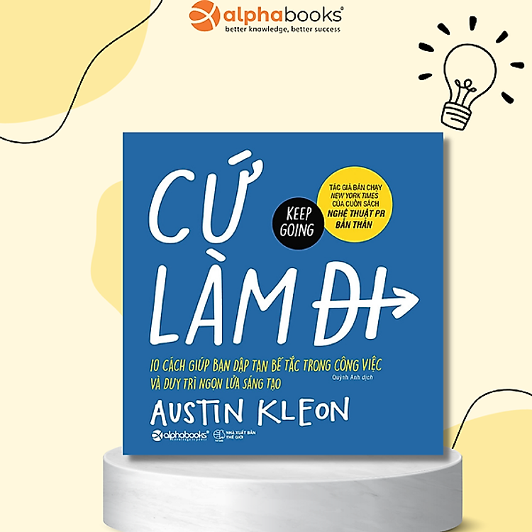 Cứ Làm Đi! – Keep Going