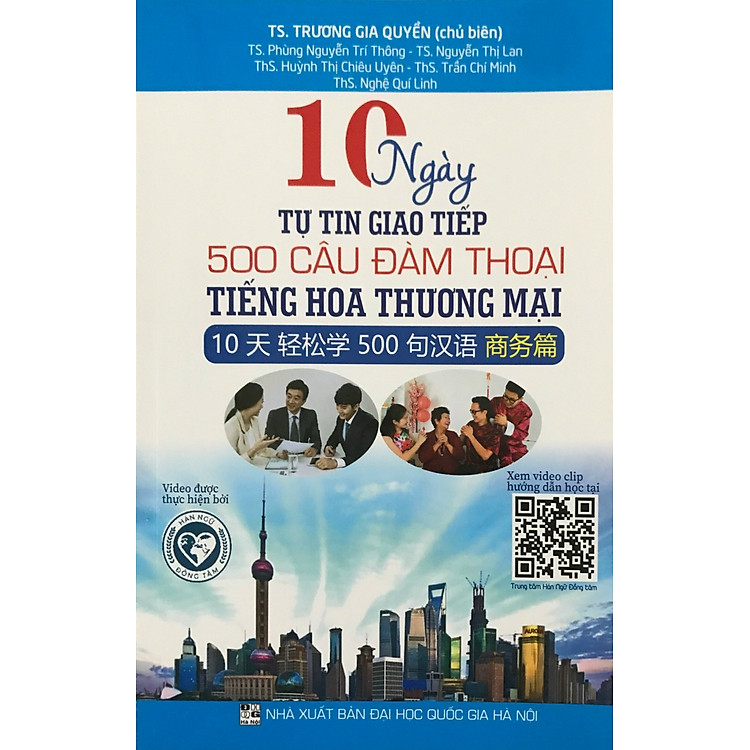 10 Ngày Tự Tin Giao Tiếp 500 Câu Đàm Thoại Tiếng Hoa Thương Mai