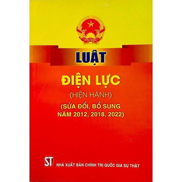 Luật Điện Lực (Hiện Hành) (Sửa Đổi, Bổ Sung Năm 2012, 2018, 2022)