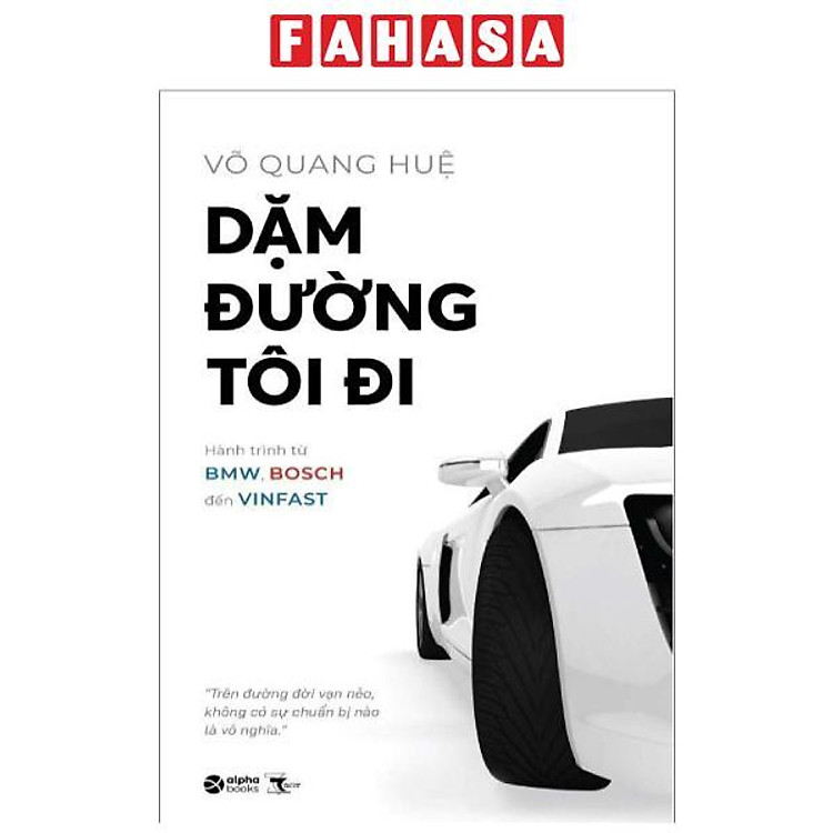 Dặm Đường Tôi Đi – Hành Trình Xe