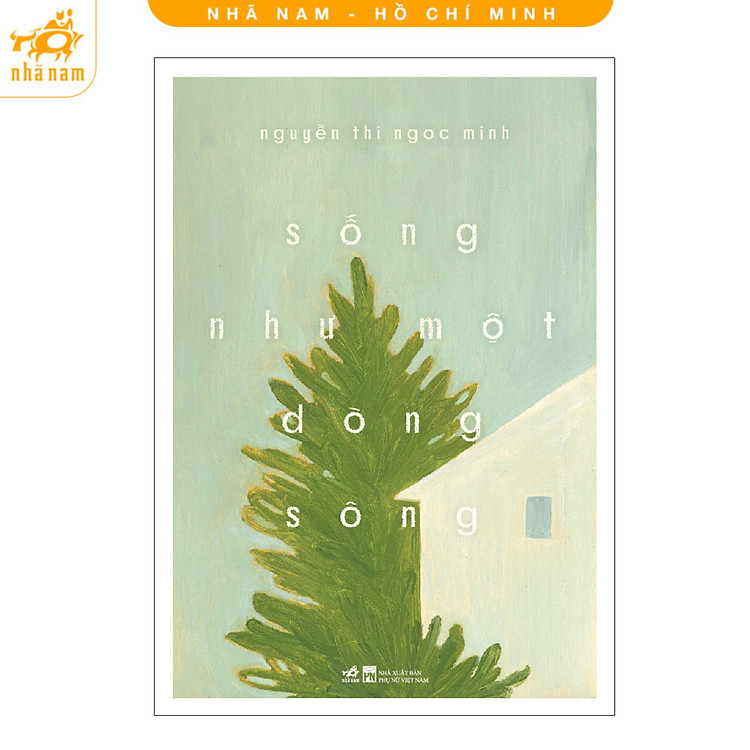 Sống như một dòng sông