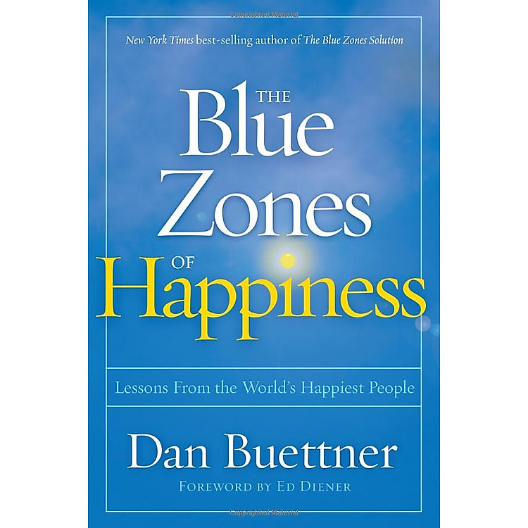 The Blue Zones Of Happiness: Lessons From The World's Happiest People - Ảnh 4