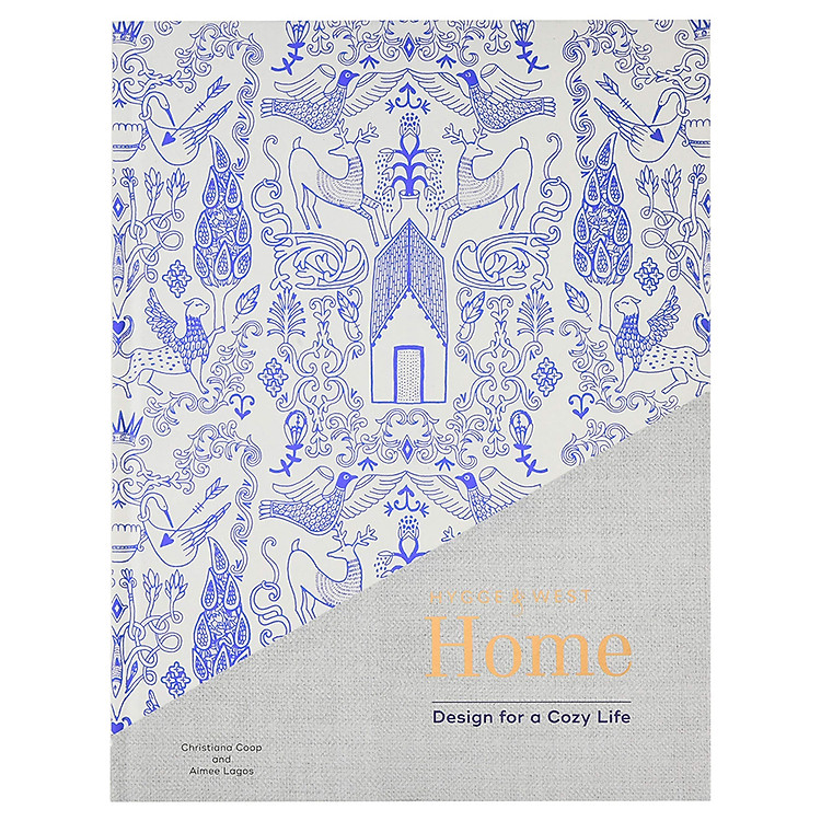 Hygge & West Home: Design For A Cozy Life /H