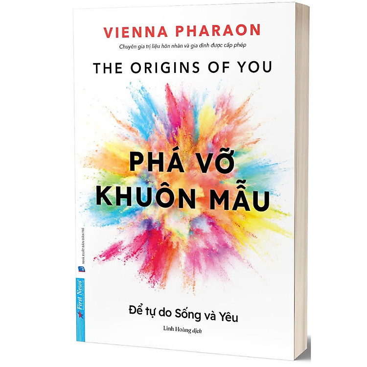 Phá Vỡ Khuôn Mẫu Để Tự Do Sống Và Yêu