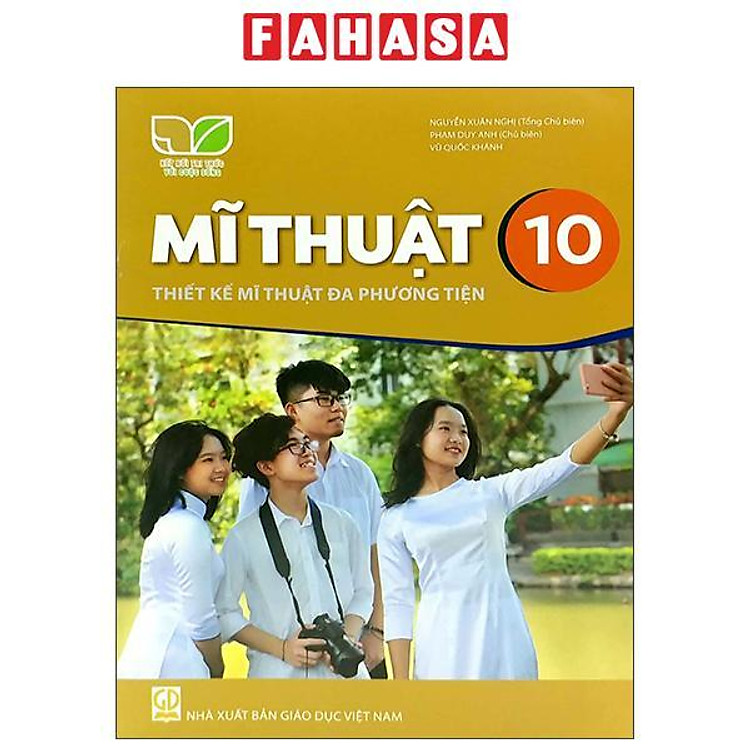 Giáo Khoa Mĩ Thuật 10 – Thiết Kế Mĩ Thuật Đa Phương Tiện (Kết Nối Trí Thức)