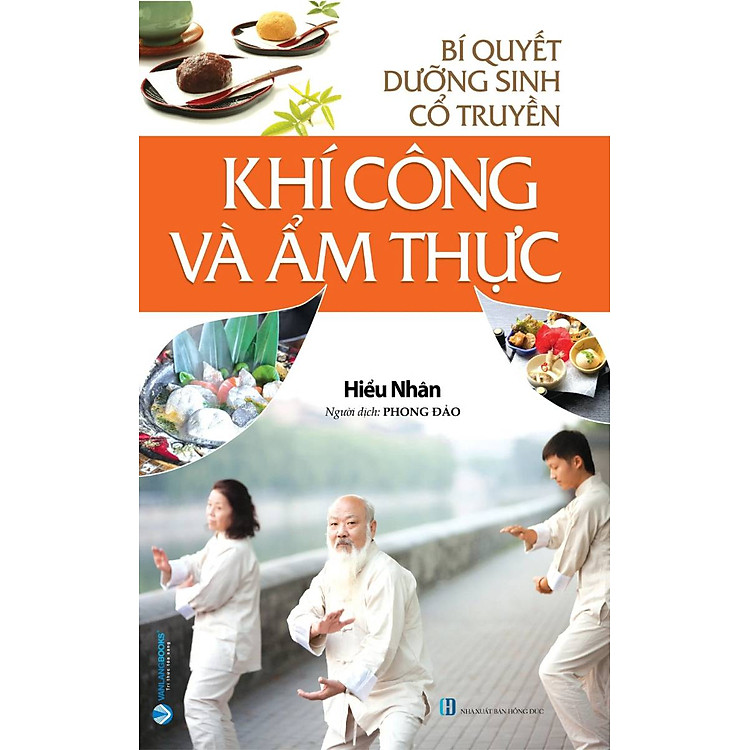 Bí Quyết Dưỡng Sinh Cổ Truyền – Khí Công Và Ẩm Thực (VL)
