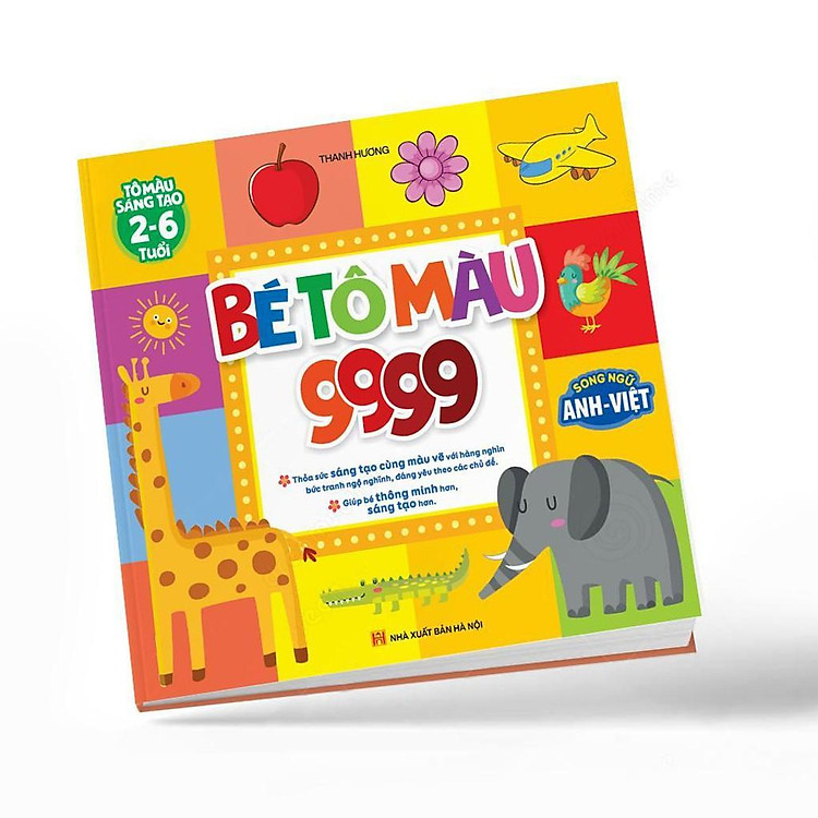 Tô Màu Sáng Tạo 2-6 Tuổi, Bé Tô Màu 9999 Song Ngữ