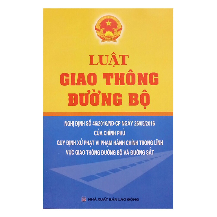 Sách Luật Giao Thông Đường Bộ (Nghị Định Số 46)