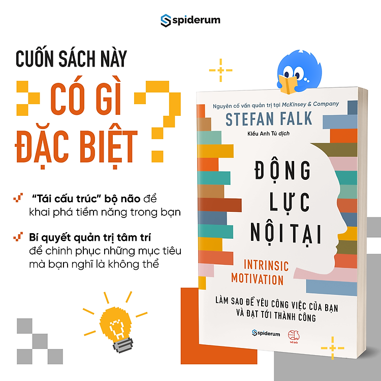 Động Lực Nội Tại: Làm Sao Để Yêu Công Việc Của Bạn Và Đạt Đến Thành Công - Ảnh 2