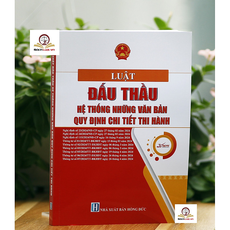 Luật Đấu Thầu Hệ Thống Những Văn Bản Quy Định Chi Tiết Thi Hành