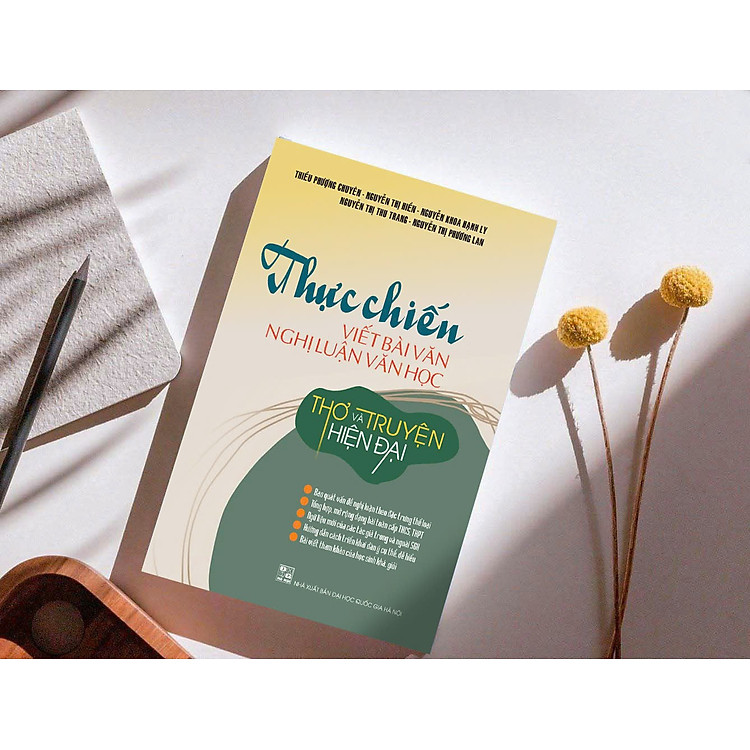 Thực Chiến Viết Bài Văn Nghị Luận Văn Học Thơ Và Truyện Hiện Đại