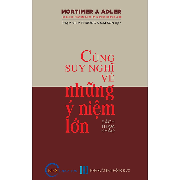 Cùng suy nghĩ về những ý niệm lớn