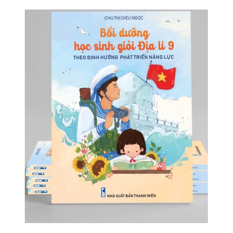 Bồi Dưỡng Học Sinh Giỏi Địa Lí 9 (Theo định hướng phát triển năng lực) - Ảnh 3