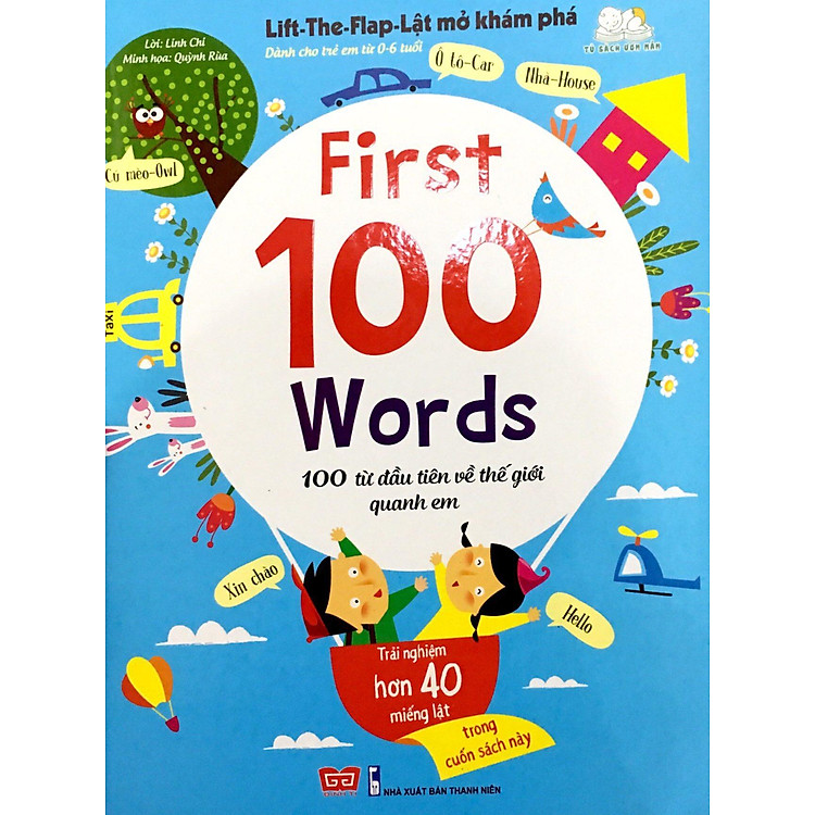 Tương Tác - Lift - The - Flap – Lật Mở Khám Phá - First 100 Word - 100 Từ Đầu Tiên Về Thế Giới Quanh Em - Ảnh 4