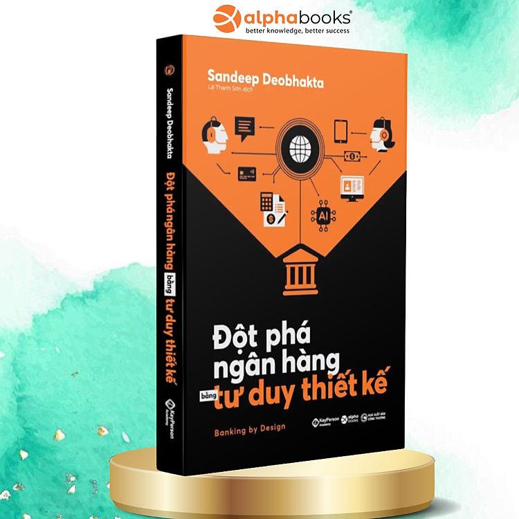 Đột Phá Ngân Hàng Bằng Tư Duy Thiết Kế