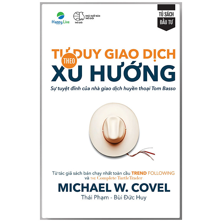 Sách Tư duy giao dịch theo xu hướng - Trend Following Mindset - Happy Live