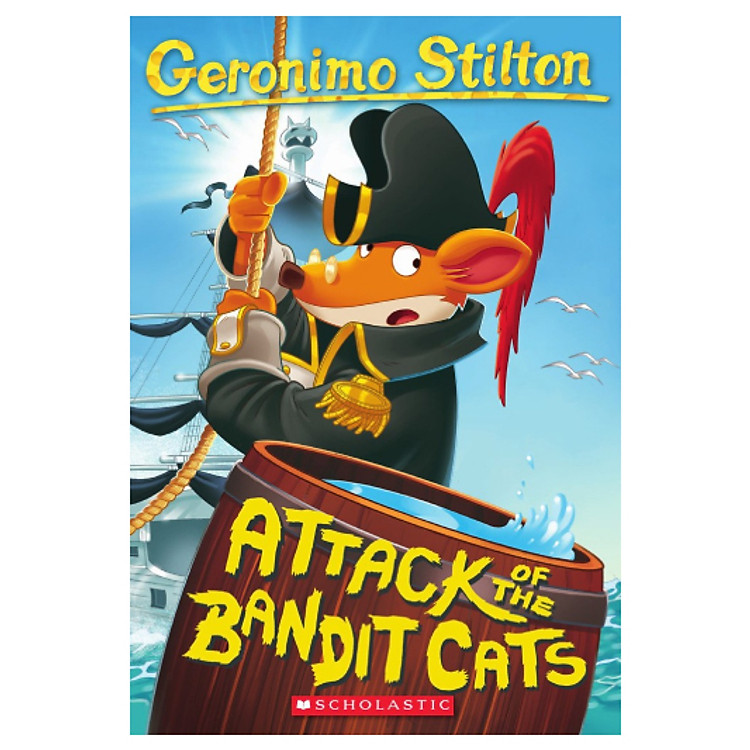Sách Attack of the Bandit Cats (Geronimo Stilton, No. 8)