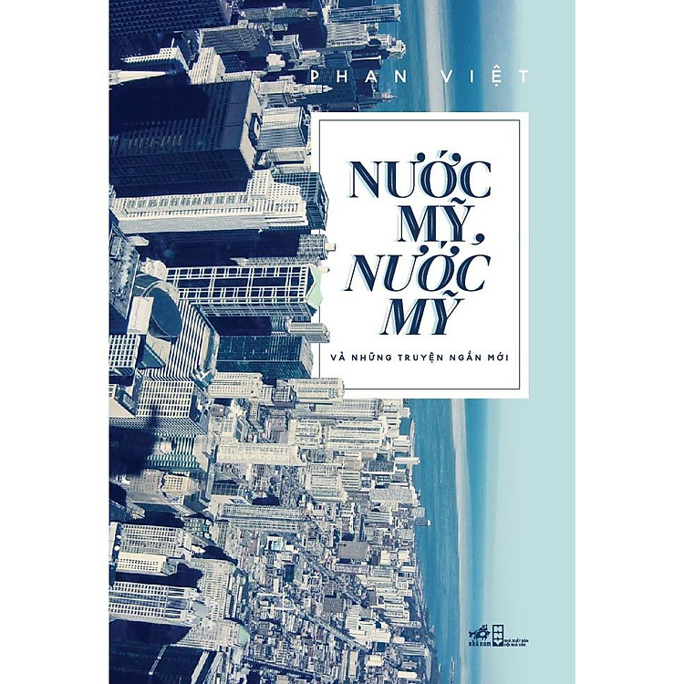 Nước Mỹ Và Những Truyện Ngắn Mới (Tái bản 2023)