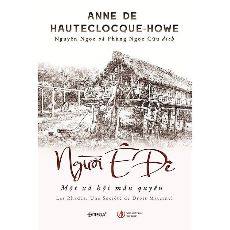 Tại Lazada: Người Ê Đê - Một xã hội mẫu quyền