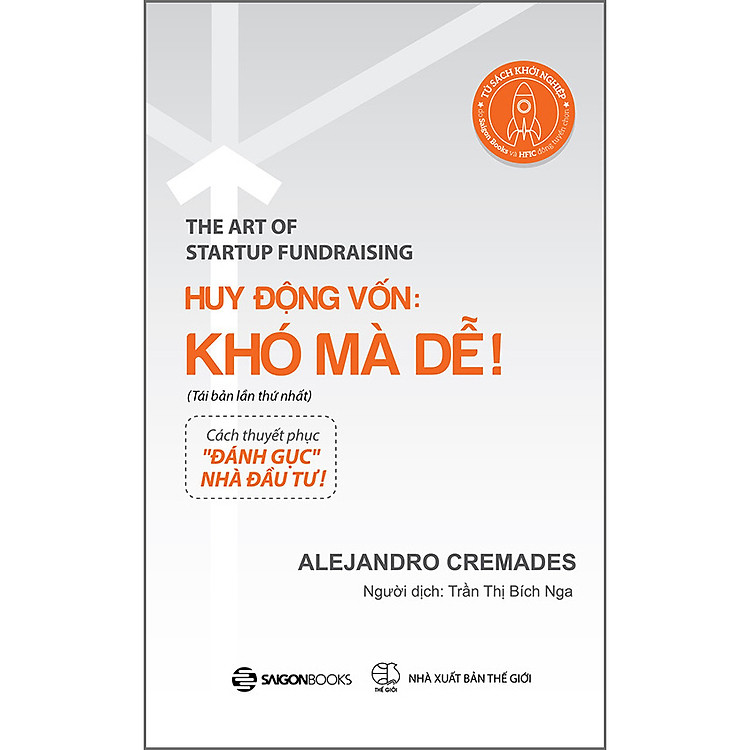 Huy Động Vốn: Khó Mà Dễ! (Tái Bản)