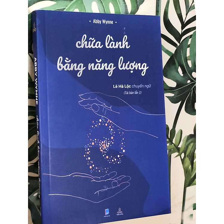 Chữa Lành Bằng Năng Lượng - Ảnh 2