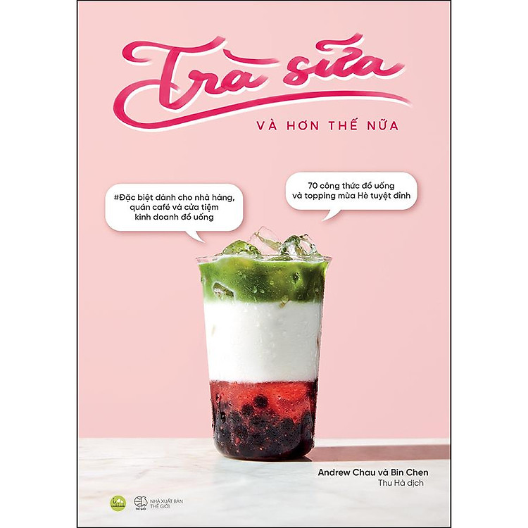 Sách Trà Sữa Và Hơn Thế Nữa