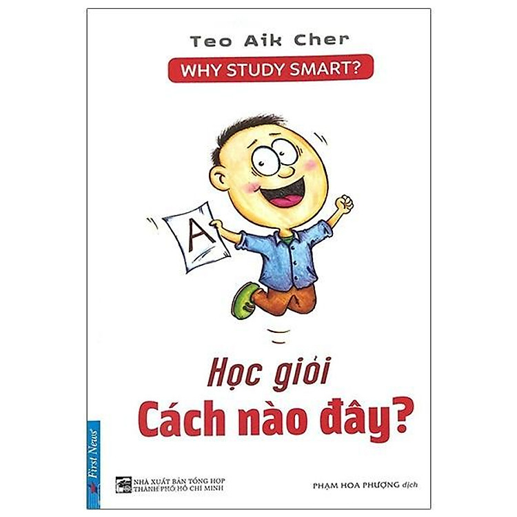 Học Giỏi Cách Nào Đây? Why Study Smart?