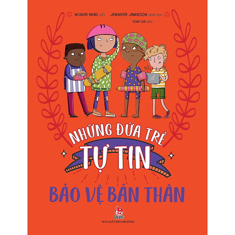 Những Đứa Trẻ Tự Tin – Bảo Vệ Bản Thân