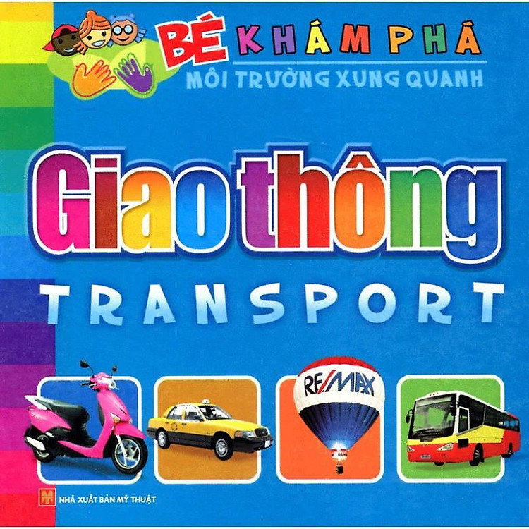 Bé Khám Phá Môi Trường Xung Quanh – Giao Thông