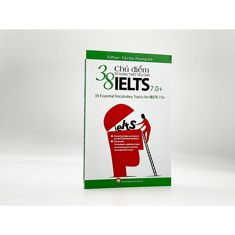 Ngoại Ngữ – 38 Chủ Đề Từ Vựng Thiết Yếu Cho IELTS 7.0