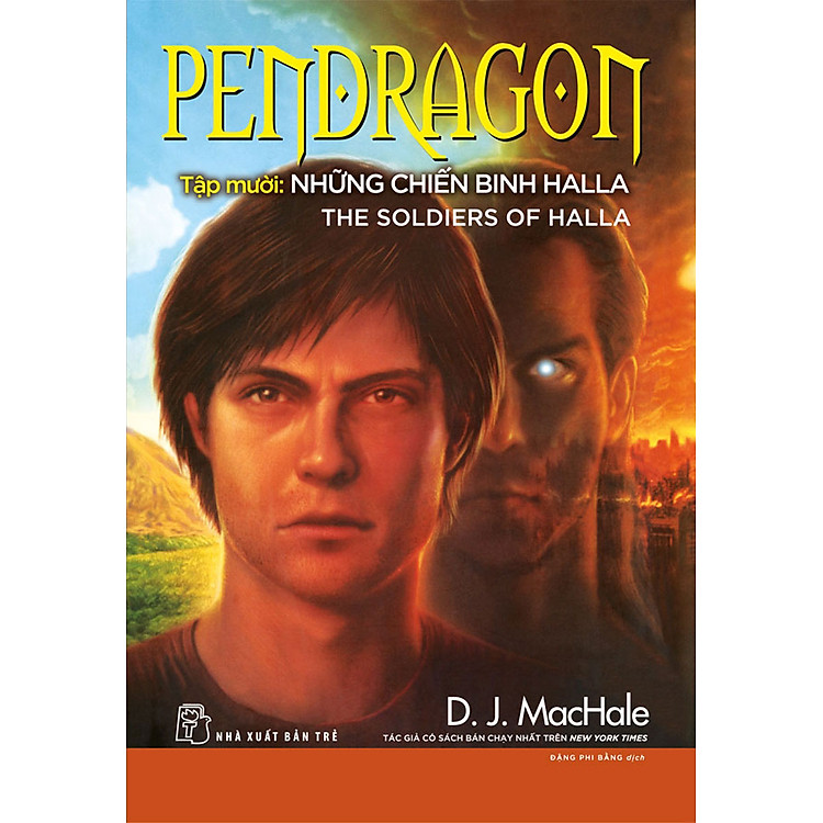 Pendragon 10 – Những Chiến Binh Halla