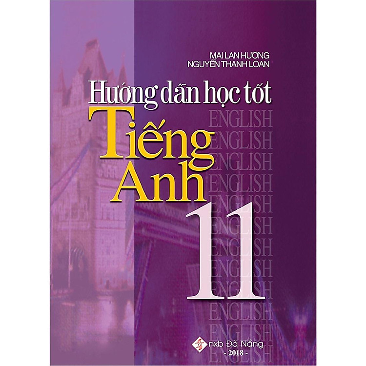 Hướng Dẫn Học Tốt Tiếng Anh 11