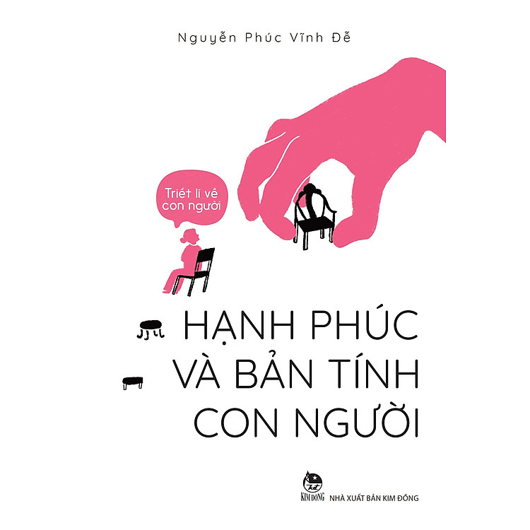 Triết Lí Về Con Người - Hạnh Phúc Và Bản Tính Con Người - Ảnh 7