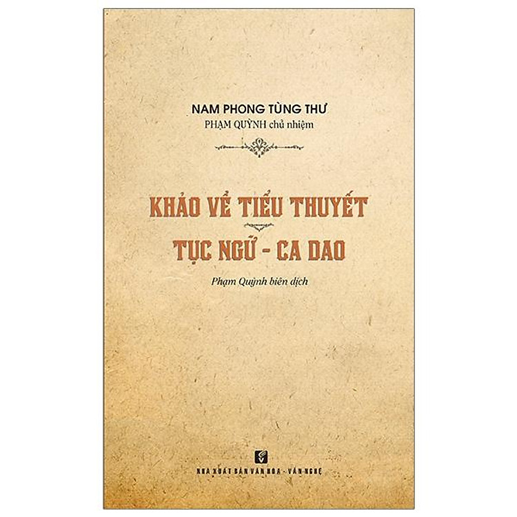 Khảo về tiểu thuyết – Tục ngữ – Ca dao