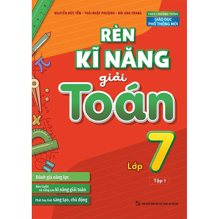 Rèn Kĩ Năng Giải Toán Lớp 7 – Tập 1