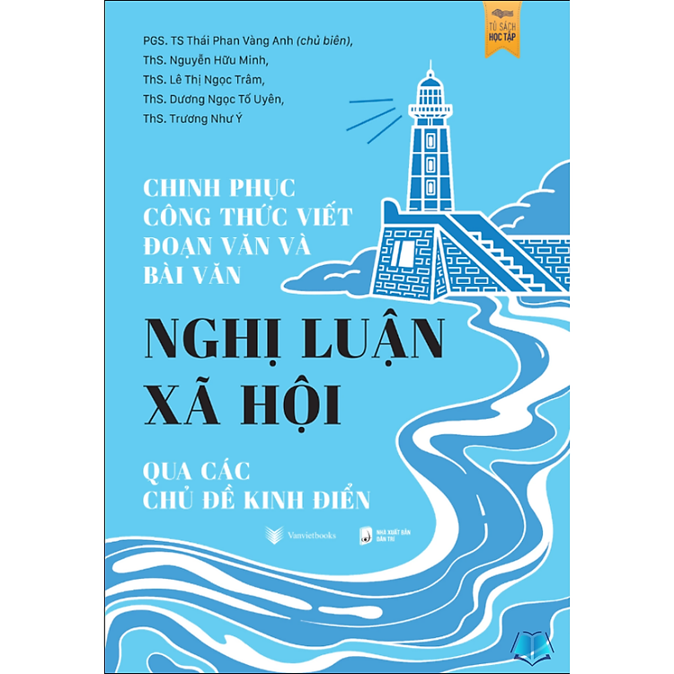 Sách - Chinh Phục Công Thức Viết Đoạn Văn Và Bài Văn Nghị Luận Xã Hội Qua Các Chủ Đề Kinh Điển