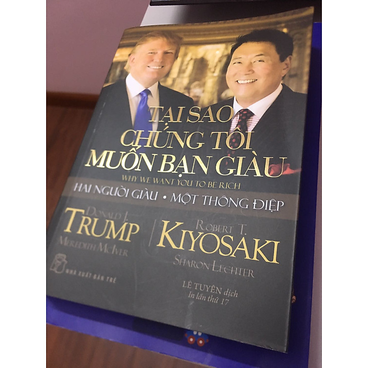 Tại Sao Chúng Tôi Muốn Bạn Giàu - Ảnh 2