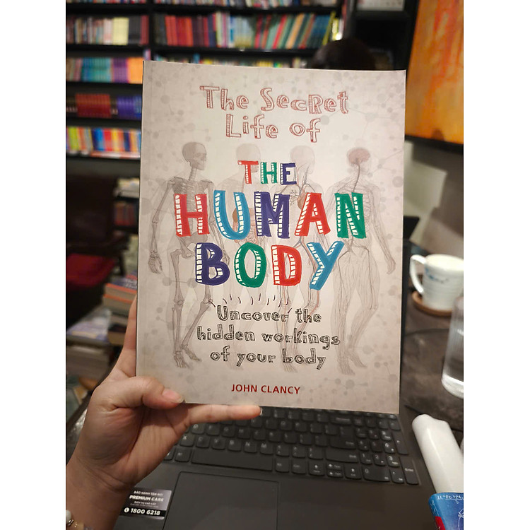 The Secret Life of the Human Body: Uncover the Hidden Workings of Your Body - Ảnh 3