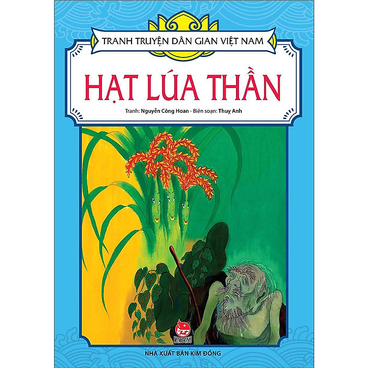 Hạt Lúa Thần – Tranh Truyện Dân Gian Việt Nam