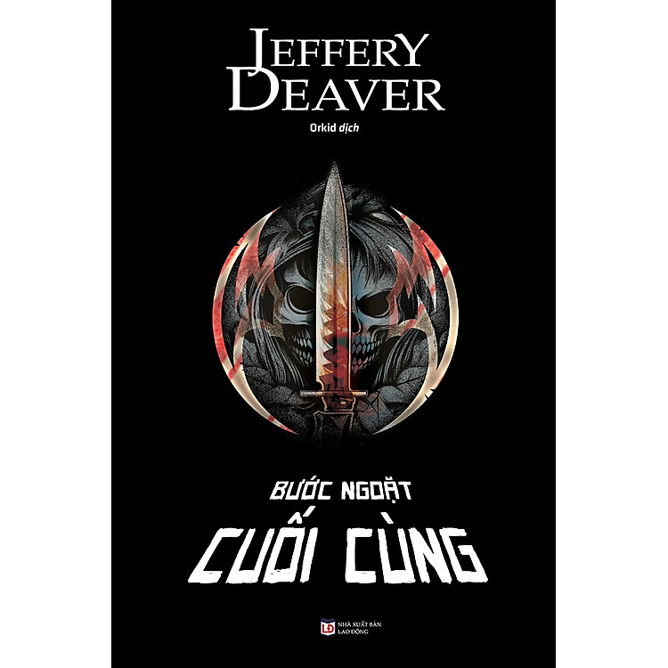Bước Ngoặt Cuối Cùng - Jeffery Deaver