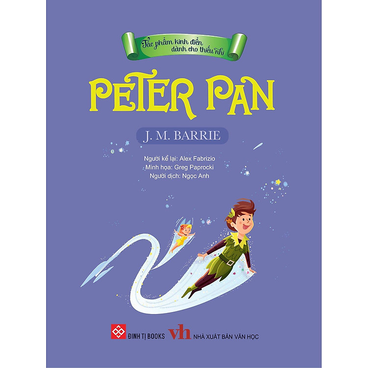 Tác Phẩm Kinh Điển Dành Cho Thiếu Nhi - Peter Pan - Ảnh 2