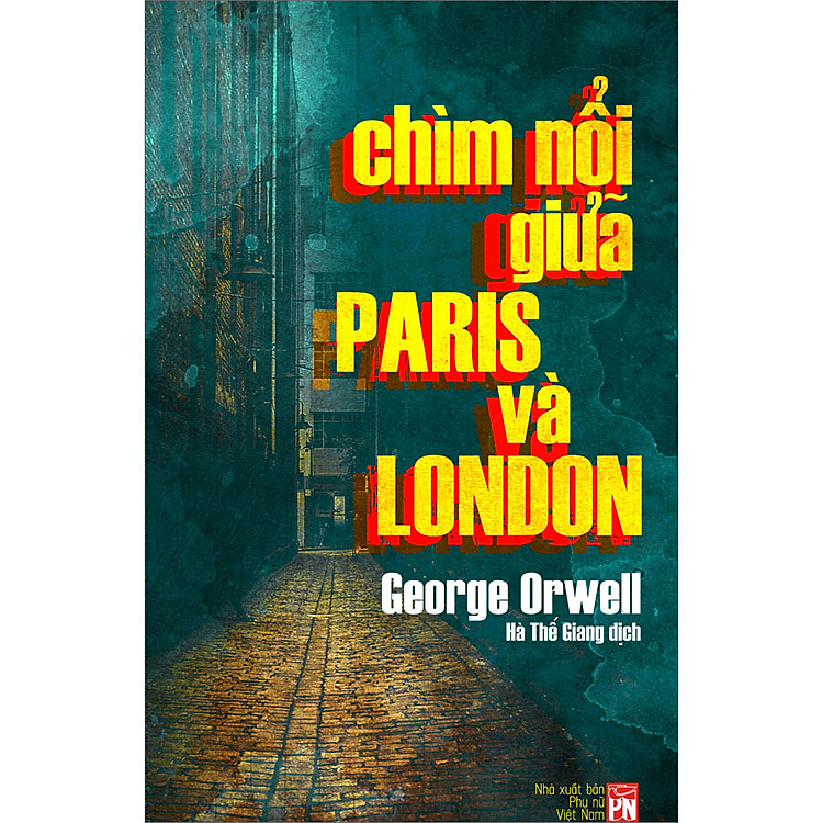 Chìm Nổi Giữa Paris Và London