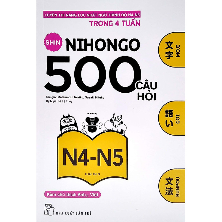 500 Câu Hỏi Luyện Thi Năng Lực Nhật Ngữ - Trình Độ N4-N5 (Tái Bản 2020) - Ảnh 7