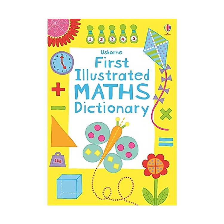 Usborne First Illustrated Maths Dictionary