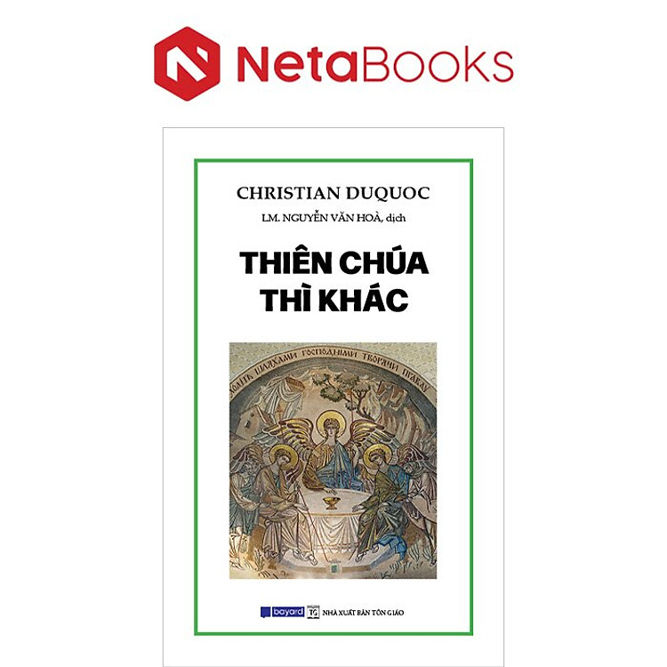 Thiên Chúa Thì Khác